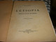 LIBRO L'ETIOPIA NELLA LUCE DI ROMA -RENATO MAROTTA -2° EDIZIONE ILLUSTRATA  1937 - Société, Politique, économie