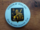 CHOCOLAT POULAIN Badge Tôle Sérigraphiée STADE BORDELAIS UNIVERSITE CLUB - Cioccolato