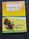 BANDE DESSINéE BD - ALBUM Dédicacé MAUDIT MARDI ! 1 (4 Vues) Nicolas VADOT Edition Sandawe - Dedicados