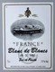 étiquette De VIN Années 60 Paquebot FRANCE Blanc De Blanc Mis En Bouteille Par CGM Ex Transat Le Havre - Paquebots