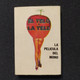 Caja Fòsforos Propaganda Pelìcula Argentina "El Telo Y La Tele" - Año 1985 - Boites D'allumettes
