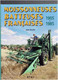 MOISSONNEUSES BATTEUSES FRANCAISES 1905 1985 JEAN NOULIN AGRICULTURE MOISSON MOISSONNEUSE - Trattori