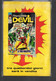 BIG - DEVIL (Corno 1972) N. 57 CARTE IN TAVOLA. Usato. - Super Heroes