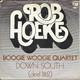 * 7" *  ROB HOEKE BOOGIE WOOGIE QUARTET - DOWN SOUTH (part 1 & 2) (Holland 1970 Mono) - Instrumentaal