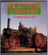 TRACTION ENGINES 1986 ANDREW MORLAND MACHINES A TRACTER TRACTEUR TRACTOR - 1950-Now