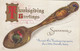 Thanksgiving Greetings, 'Souvenir' Spoon Turkey C1900s Vintage Embossed Postcard - Giorno Del Ringraziamento