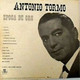 ANTONIO TORMO EPOCA DE ORO-AMEMONOS-MAMA VIEJA-MIS HARAPOS-LA LISMONA-CODISCOS- - Altri - Musica Spagnola