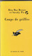 Rita Mae Brown & Sneaky Pie  - USA - Coups De Griffes - Editions Le Masque 410 Pages - 2003 - Le Masque