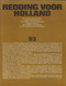 NL. BERICHT UIT DE TWEEDE WERELDOORLOG Nr 93. REDDING VOOR HOLLAND Met O.a. OPERA5TIE MANNA. HET EINDE IN DE WERELD - Other & Unclassified