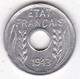 Indochine Etat Français . 1 Cent 1943 Hanoi. En Aluminium. - French Indochina