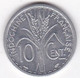 Indochine Française. 10 Cent 1945 . Aluminium , Superbe - Indochine