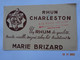 BUVARD BLOTTING PAPER  LIQUEUR ALCOOL RHUM CHARLESTON MARIE BRIZARD CACHET COMMERCE ROANNE 42 LOIRE - Liquor & Beer