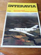 1972 INTERAVIA   (aviation ) - Le Système Automatique De Commandes Du Concorde;  Corvette ; Le F1 ; Etc - Luchtvaart