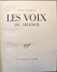 ANDRE MALRAUX, Les Voix Du Silence. NRF. Cartonnage P.Bonnet. 1951. - La Pléiade