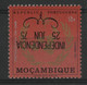 MOçAMBIQUE N° 580 VARIETE SURCHARGE RENVERSEE INDEPENDENCIA 25 JUN 75 Neuf ** (MNH) Qualité TB, RARE - Mozambique