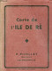 Carte De L'Ile De Ré. - Collectif - 0 - Cartes/Atlas
