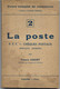 Petit Livre - La POSTE PTT Chèques Postaux - Cours Complet De Commerce Par Yvonne COURT Professeur - Postes - 1947 - Management