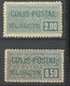 France  Colis Postaux N°   21  Et  27   Neufs  ( *  )     B/TB  Voir Scans Soldé ! ! ! - Nuovi