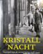 Kristalnacht - Voorspel Van De Vernietiging 1938-1945 -  Door M. Gilbert - 2014 - Oorlog 1939-45