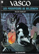 Vasco - Tome 13 - Les Fossoyeurs De Belzebuth- CHAILLET - Lombard 1994 - Edition Originale - Vasco