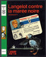 Hachette - Bibliothèque Verte - Lieutenant X - "Langelot Contre La Marée Noire" - 1981 - #Ben&Lange - Bibliotheque Verte