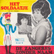 * 7" *  ZANGERES ZONDER NAAM - HET SOLDAATJE (Holland 1971) - Other - Dutch Music