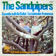 *7" *  THE SANDPIPERS - CUANDO SALI DE CUBA (Spain 1967) - Autres - Musique Espagnole