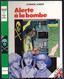 Hachette - Bibliothèque Verte - Edward Jones - Série Du Trio De La Tamise - "Alerte à La Bombe" - 1981 - #Ben&Trio - Bibliotheque Verte