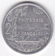 Polynésie Française . 2 Francs 2001, En Aluminium - French Polynesia
