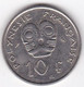 Polynésie Française. 10 Francs 1973 . En Nickel - Polynésie Française