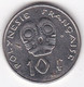 Polynésie Française. 10 Francs 2002 . En Nickel - French Polynesia