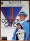 BD LARGO WINCH - 11 - Golden Gate - Rééd. 2003 Repérages - Largo Winch