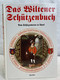 Die Wiltener Schützen : Vom Schützenwesen In Tyrol. - Polizie & Militari