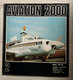 3 Revues Années 70 - Aviation 2000 - à Chosir Dans Liste - Aviation