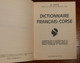 Dictionnaire Français Corse. Jean Albertini. 1979 - Corse