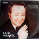 TANGO:LALO MARTEL*SIEMPRE AMIGOS*SONOLUX 1984 VG++EXC-LLOREMOS-VEN AMIGO-ESE PIBE - Musiche Del Mondo