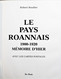 Le PAYS ROANNAIS. Mémoires D’Hier. 1900-1920. De Borée Editions. 1999. - Auvergne