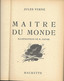 MAITRE DU MONDE  DE JULES VERNE - EDITION BIBLIOTHEQUE DE LA JEUNESSE DE 1948  AVEC JAQUETTE, ILLUSTRATIONS HENRI FAIVRE - Bibliotheque De La Jeunesse