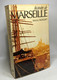 Histoire De Marseille - History