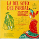 LA SOTO DEL PARRAL ZARZUELA BY SOUTULLO Y VERT- LUIS SAGI-VELA-DOLORES PEREZMONT - World Music