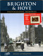 POST FREE UK - BRIGHTON & HOVE- Helen Livingston-Francis Frith's Photographic Memories - 92 Pages -POST FREE UK - Fotografie