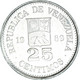 Monnaie, Venezuela, 25 Centimos, 1989 - Venezuela