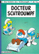 Les Schtroumpf - Docteur Schtroumpf - Lombard - Schtroumpfs, Les - Los Pitufos