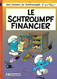 Les Schtroumpf - Tome 16 - Le Schtroumpf Financier - Le Lombard - Schtroumpfs, Les - Los Pitufos