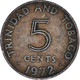 Monnaie, Trinité-et-Tobago, 5 Cents, 1972 - Trinidad & Tobago