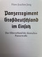 Panzerregiment Großdeutschland Im Einsatz : Der Eliteverband Der Deutschen Panzerwaffe. - Polizie & Militari