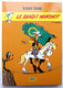 ALBUM BANDES DESSINEES Publicitaire CITEL Video LUCKY LUKE MORRIS Le Bandit Manchot 2002 - Lucky Luke