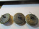 4 Mini-Boutons/ Militaria/ Pour Uniforme/ Laiton Doré / Origine & époque à Déterminer/ Début XXéme ?      BOUT132 - Boutons