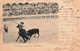 CPA CORRIDA - Courses De Taureaux - Une Pique - Charles Bernheim - 1901 - Carte Precurseur - Corridas