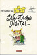 Frédéric JANNIN, Alain DE KUYSSCHE "Une Aventure De Didi : Sabotage Digital" Album Publicitaire Nixdorf Computer 1984 - Objets Publicitaires